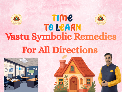 Vastu Symbolic Remedies For All Directions